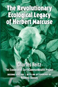 The Revolutionary Ecological Legacy of Herbert Marcuse by Charles Reitz (Fair Use)